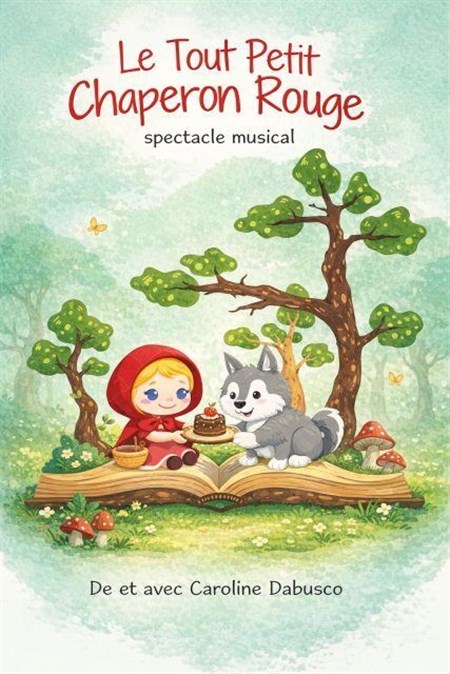 Photo Le tout Petit Chaperon Rouge