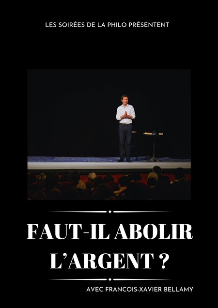 Photo Faut-il abolir l'argent ? | Les Soirées de la Philo