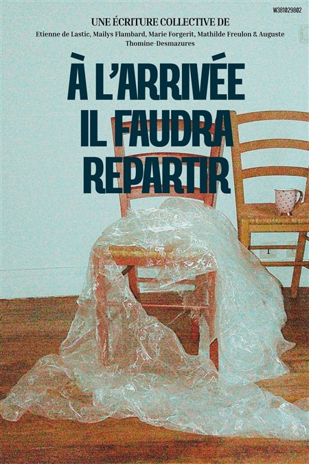 Photo À l'arrivée il faudra repartir