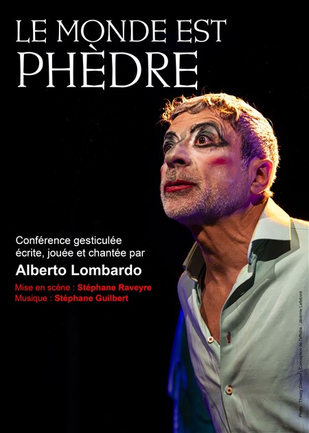 Photo Le monde est Phèdre