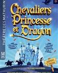 Chevaliers, princesse et dragon