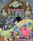 La princesse au petit pois... dans la tête !