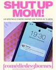 Impro 2000 : Shut up Mom !