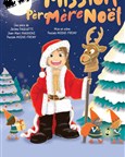 Mission Mère Noël