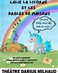 Lalie la licorne et les drôles de maisons