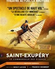 Saint-Exupéry, le commandeur des oiseaux