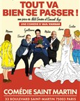 Tout va bien se passer ! Tout va bien se passer !