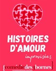 Histoires d'amour improvisées