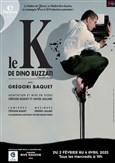 Gregori Baquet dans Le K