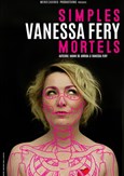 Vanessa Fery dans Simples Mortels