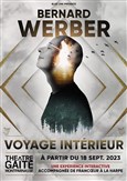 Bernard Werber : Voyage intérieur