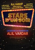 Stars d'un soir | avec Alil Vardar