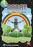 Un robot pas comme les autres