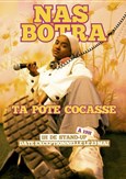 Nas Botra dans ta pote cocasse