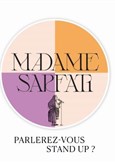 Madame Sarfati Comedy Club