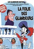 Les Glandeurs Nature dans La folie des glandeurs