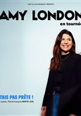 Amy London dans J'�tais pas pr�te !
