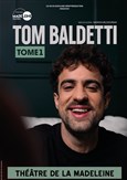 Tom Baldetti dans Tome 1