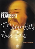 Mémoires d'un fou de Gustave Flaubert