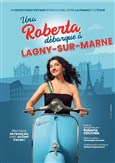 Roberta Cecchin dans Una Roberta d�barque � Lagny-sur-Marne