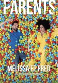 Melissa et Fred dans Parents