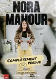 Nora Mahour dans Compl�tement perdue