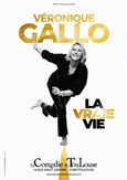 V�ronique Gallo dans La vraie vie