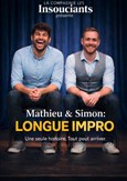 Mathieu & Simon dans Longue Impro