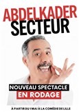 Abdelkader Secteur | En rodage