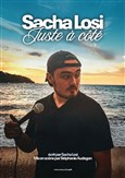 Sacha Losi dans Juste � c�t�