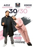 Eddie Cudi & Aziz Aboudrar font leur 30/30 !