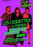 Les Coquettes & friends : Pyjama party