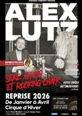 Alex Lutz | Nouveau spectacle