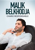 Malik Belkhodja dans Charo responsable