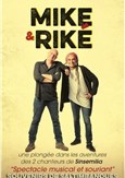 Mike et Rik dans Souvenirs de saltimbanques
