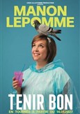 Manon Lepomme dans Tenir bon
