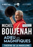 Michel Boujenah dans Adieu les magnifiques