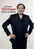 Christophe Al�v�que dans Revue de Presse
