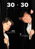 30/30 Aliocha et Vladimir Venanzi