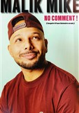 Malik Mike dans No comment