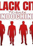 Black City : Tribute Indochine