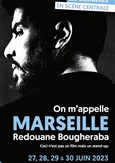 Redouane Bougheraba dans On m'appelle Marseille