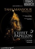 Taha Mansour dans L'effet Papillon