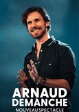 Arnaud Demanche | Nouveau spectacle