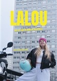 Lalou - Qui n'a pas de nom de spectacle
