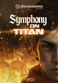 Symphony on Titan | Paris