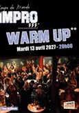 Warm Up de la Coupe du Monde d'Impro FFF