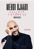Mehdi Djaadi dans Couleur framboise