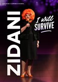 Zidani dans I Will Survive
