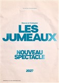 Les Jumeaux dans Nouveau spectacle